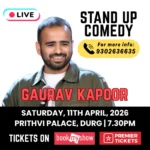 जब हंसी बनेगी मदद का जरिया: 11 अप्रैल को दुर्ग में कॉमेडियन गौरव कपूर का खास शो